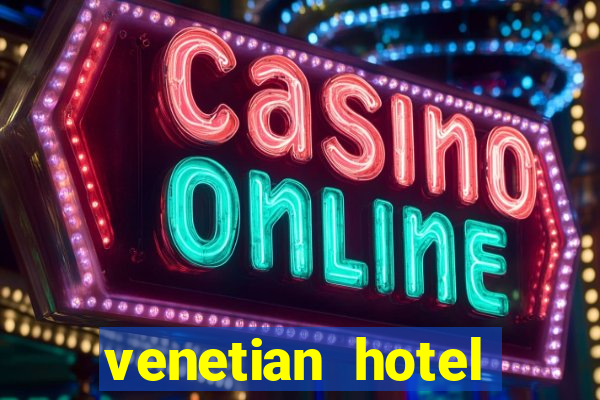venetian hotel casino las vegas